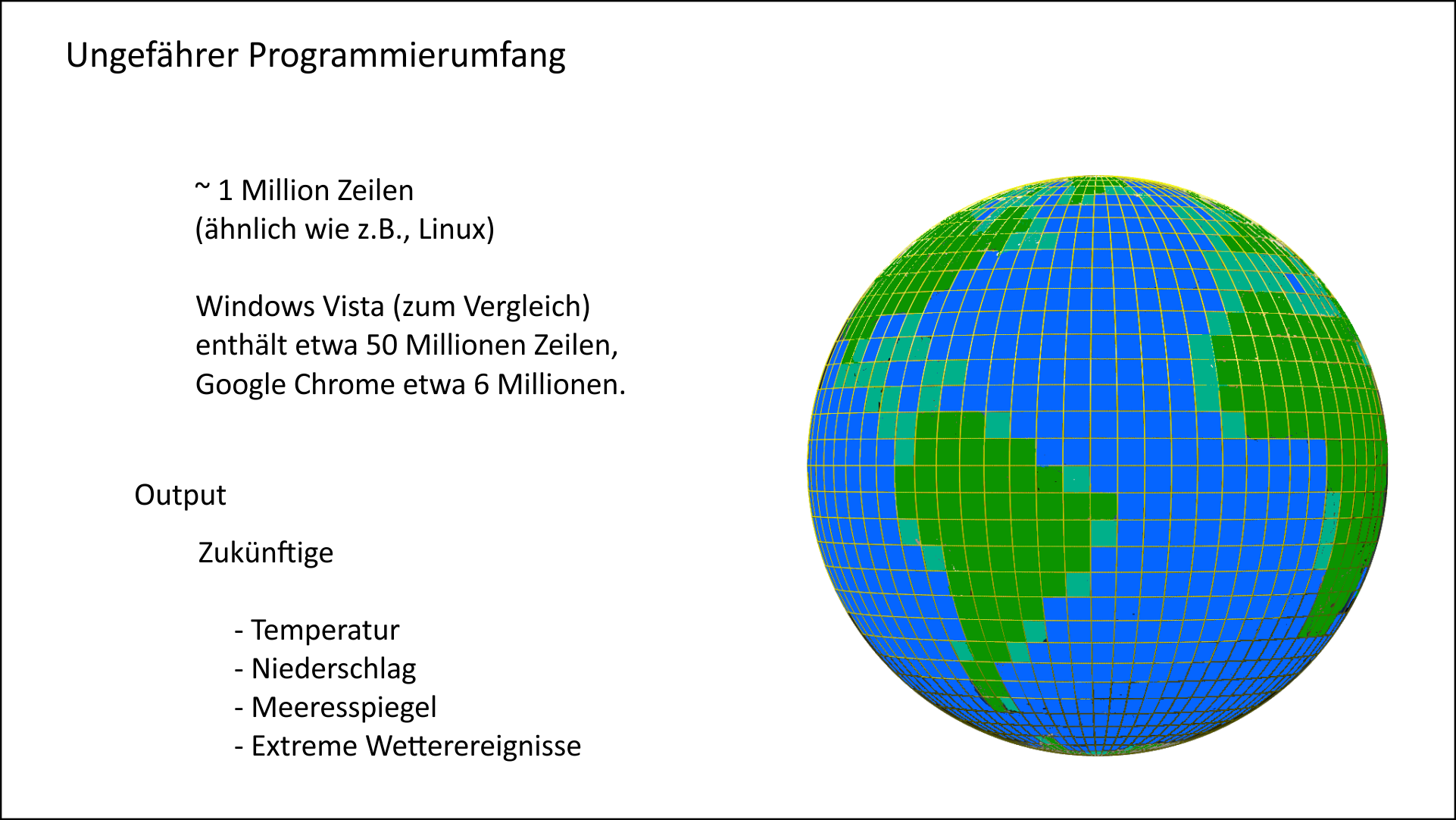 Welche Eigenschaften haben Klimamodelle?