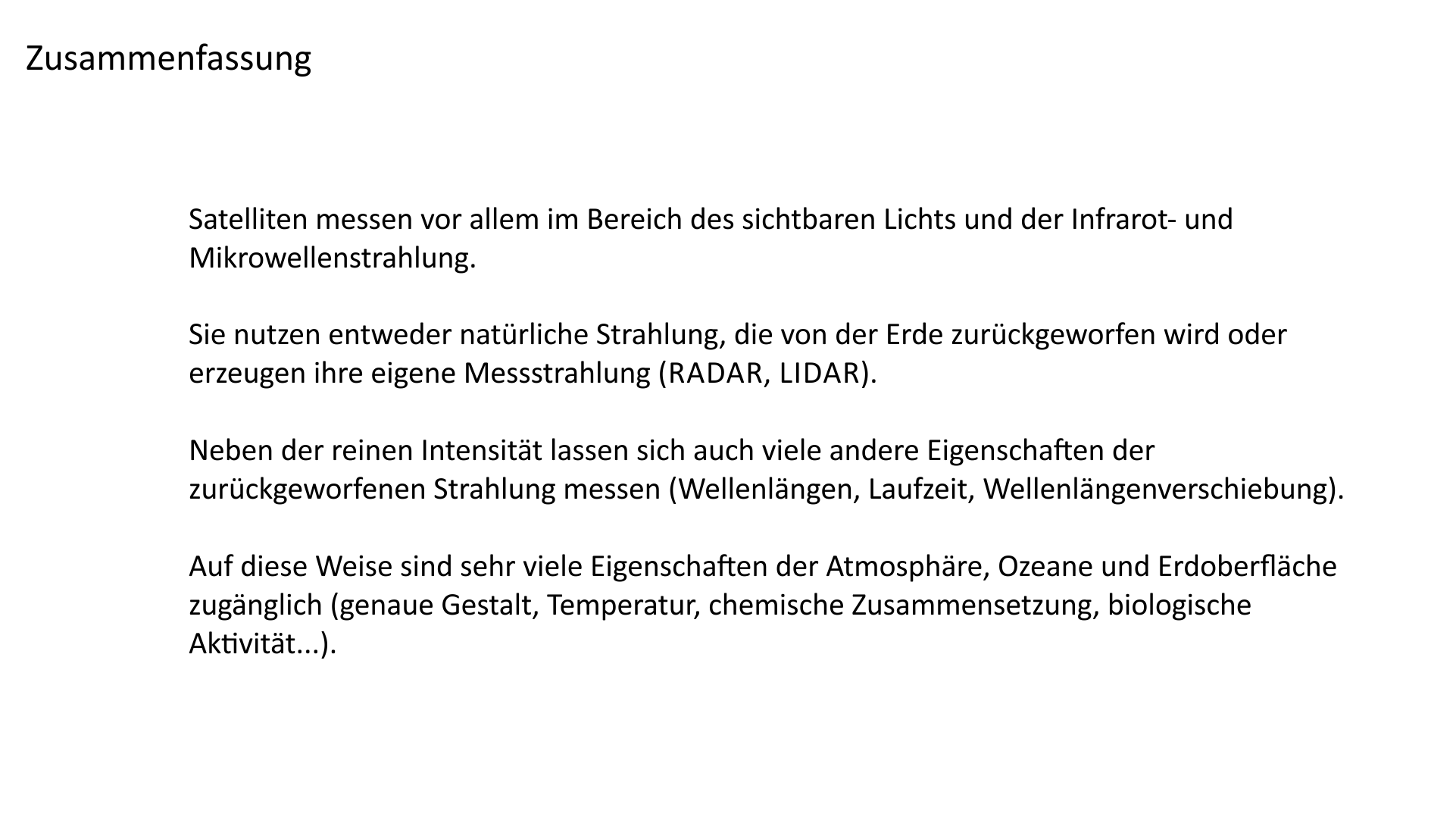 Zusammenfassung - Messmethoden zur Erderkundung über Satellit